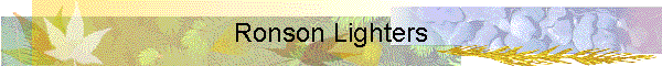Ronson Lighters