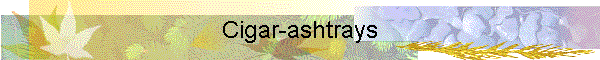 Cigar-ashtrays