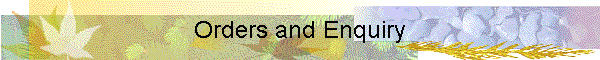 Orders and Enquiry