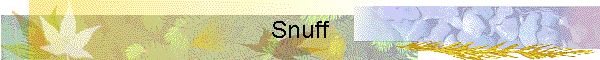 Snuff